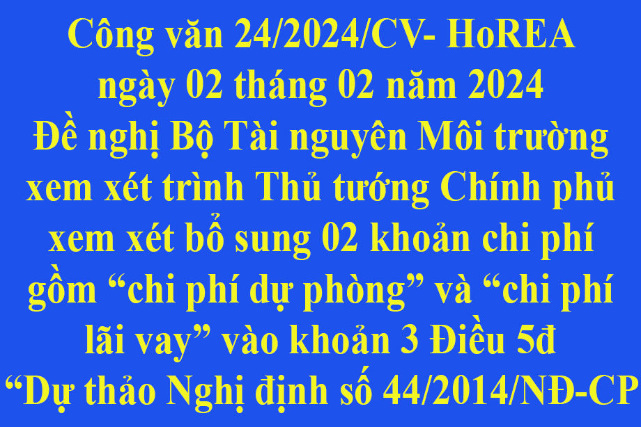 Công văn 24/2024/CV- HoREA ngày 02 tháng 02 năm 2024 của Hiệp hội Bất động sản thành phố Hồ Chí Minh